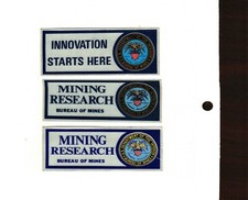  NICE LOT OF 3 BUREAU OF MINES COAL MINING STICKERS # 997