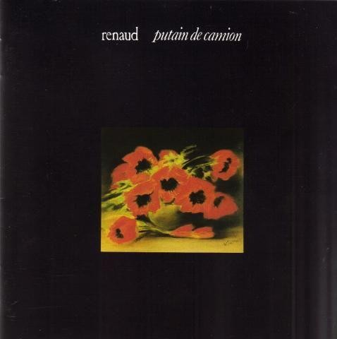 Renaud putain camion - renaud,