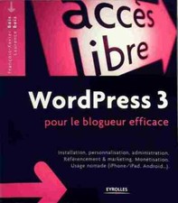 Wordpress 3 pour le blogueur