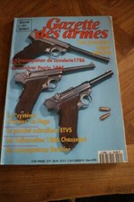 Revue GAZETTE ARMES n°240 1994 luger louis perrin berthier chassepot etvs hawken