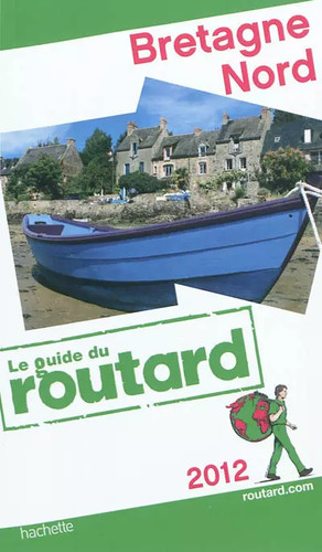 Guide routard bretagne nord - routard,