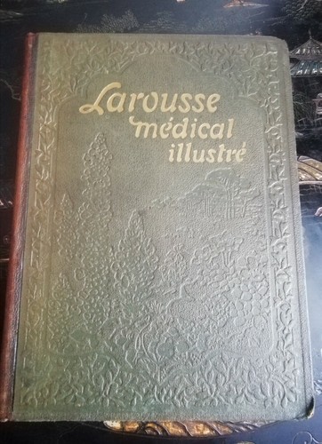 Ancien larousse médical - ancien,