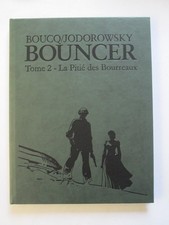 Boucq & Jodorowsky: Bouncer Tome 2, La Pitié des Bourreaux, Canal BD.