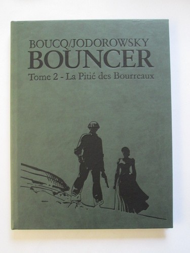 Boucq jodorowsky bouncer - &, jodorowsky: