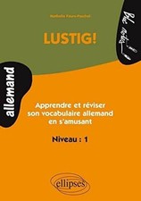 Lustig ! Niveau 1 : Apprendre et Réviser son Allemand en s'Amusant | Comme neuf