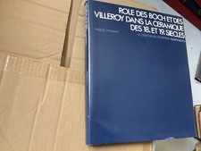 Rôle des Boch et des Villeroy