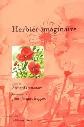 Herbier imaginaire bernard - herbier, imaginaire,
