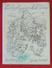 Rowland Emett The Early Morning Milk Train - Cream of Railway Drawings 1st HB/DW