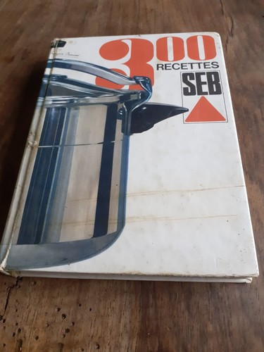 300 recettes seb - , à