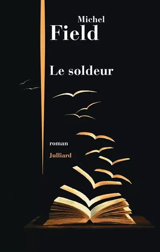 Soldeur michel field - soldeur,,
