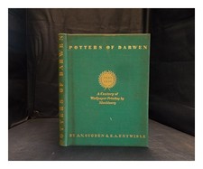 SUGDEN, ALAN VICTOR. ENTWISLE, E. A Potters of Darwen, 1839 : 1939 : a century o