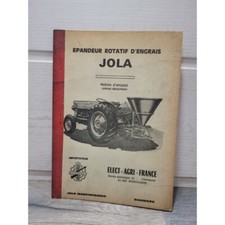 JOLA Epandeur rotatif d engrais - notice d emploi et pieces detachees