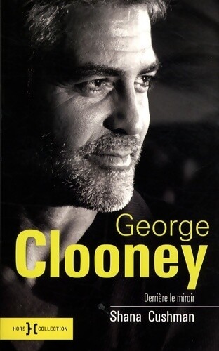 George clooney derrière le - :,