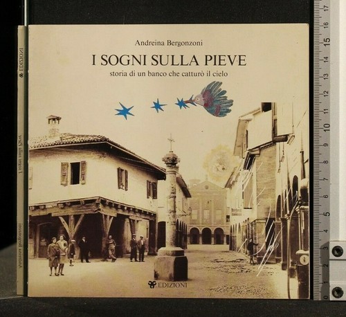 Sogni sulla pieve - sogni,