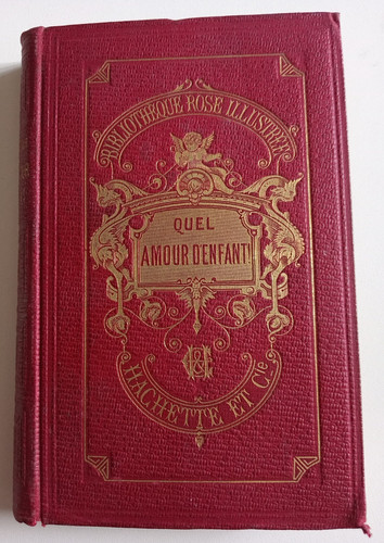 Quel amour enfant la - quel, d