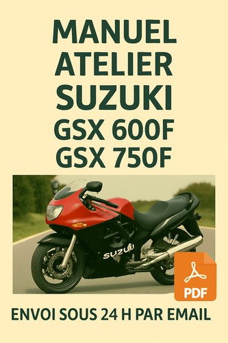 Manuel atelier suzuki gsx 600f - suzuki,