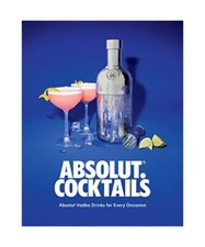 Absolut. Cocktails: Absolut