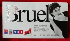 RARE / TICKET BILLET DE CONCERT PATRICK BRUEL Parc des expos REIMS 1994  #CKDB