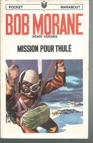 Bob morane mission pour - bob, morane.