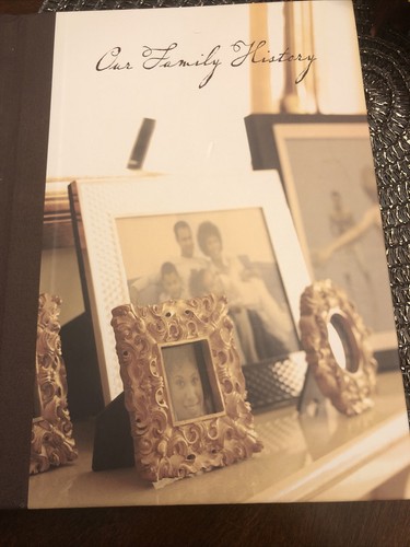 Our family history - history, record