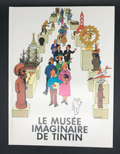 HERGE - LE MUSEE IMAGINAIRE DE TINTIN + CALQUE - 1979 - EO ( COMME NEUF )