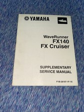 Yamaha OEM Supplementary Service Manual LIT-18616-02-45 FX140 WAVERUNNER