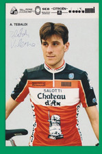 CYCLISME carte cycliste VALERIO TEBALDI équipe CHATEAU D'AX SALOTTI Signée