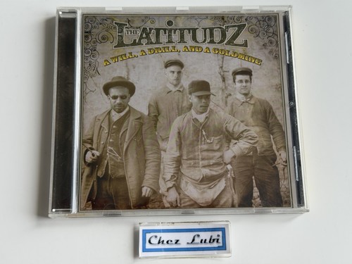 The latitudz will a drill - -,
