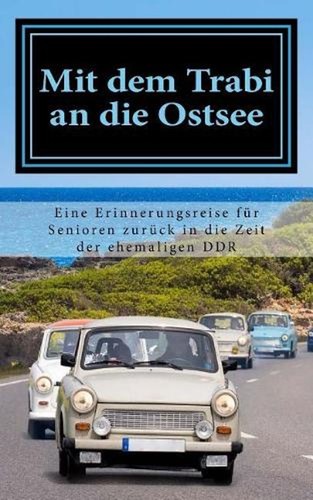 Mit dem trabi die ostsee - an,