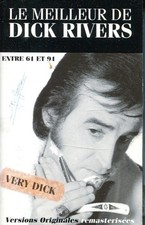 Dick Rivers Very Dick - Le Meilleur De Dick Rivers Entre 1961 Et 1991 - Cassette