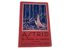 ASTRID. LA REINE AU SOURIRE. -