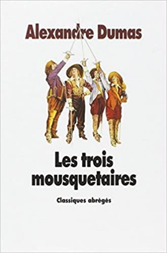 Livre les trois mousquetaires - livre,