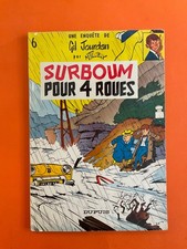 TILLIEUX GIL JOURDAN TOME 6 SURBOUM POUR 4 ROUES EO 1963 DUPUIS TBE