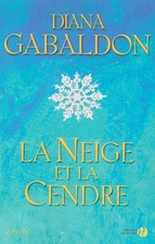 La Neige et la Cendre -