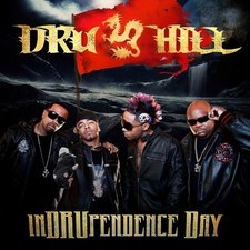 Dru Hill Indrupendence Day