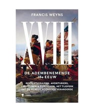 XVIII: de adembenemende 18e