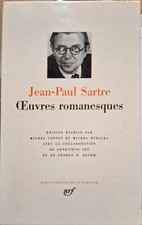 Jean-Paul Sartre - Œuvres romanesques [Bibliothèque de La Pléiade]