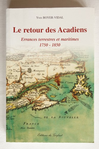 Retour des acadiens yves - le,