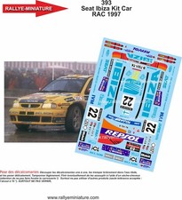 DECALS 1/24 REF 393 SEAT IBIZA KIT CAR EVANS RAC RALLY 1997 RALLYE WRC