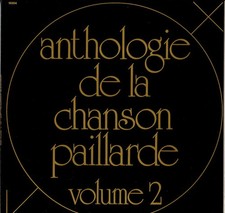 L'Ensemble Des Vigoureux Bandeurs Anthologie De La Chanson Paillarde - Vol.2 - L