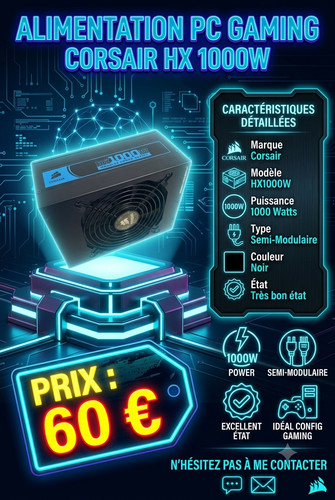 Alimentation corsair hx - alimentation,