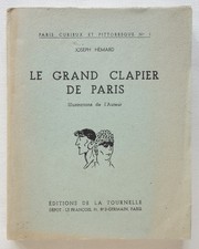Le grand clapier de Paris - Joseph Hémard - Éditions de La Tournelle 1946