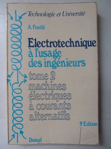 Electrotechnique usage - electrotechnique, l'usage