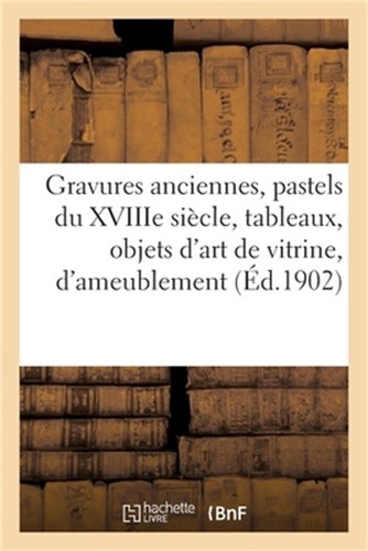 Gravures anciennes pastels - anciennes,, du