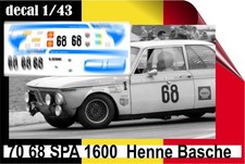 70 68 DECAL 1/43 24H SPA 1970 68 BMW 1600 BASCHE HEN