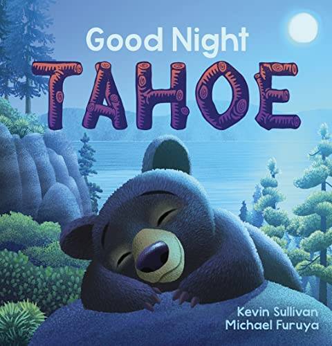 Good night tahoe board book - tahoe,