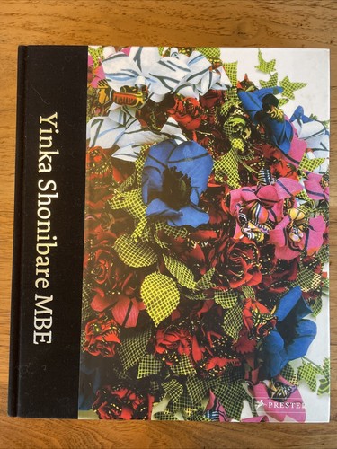Yinka shonibare mbe book - yinka,