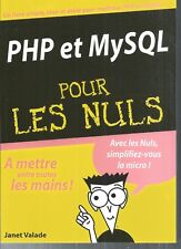 PHP et MySQL pour les Nuls.Janet VALADE.First Interactive X001