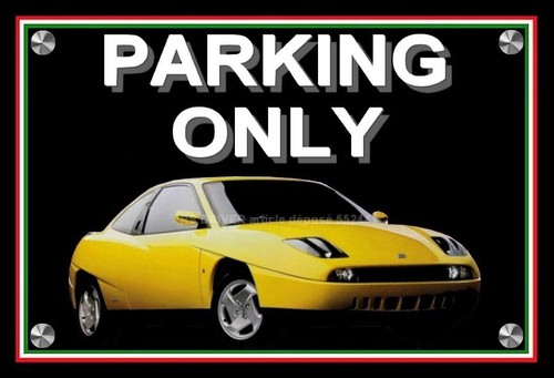 Plaque parking only fiat - parking,