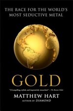 Gold: The Race for the World's
